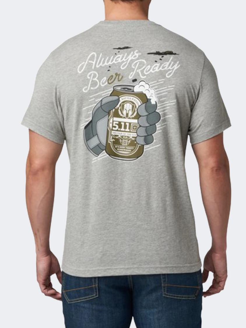 5-11 Always Beer Ready Men Tactical T-Shirt Heather Grey